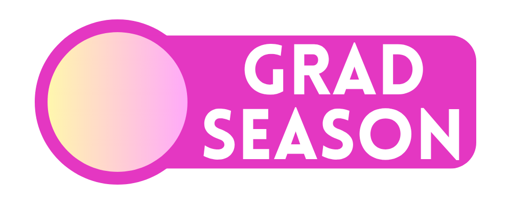 Grad Season